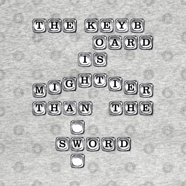 The Keyboard is Mightier Than The Sword by WonderWebb